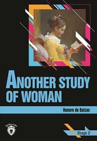 Another Study Of Woman Stage 2 İngilizce Hikaye - Dorlion Yayınları