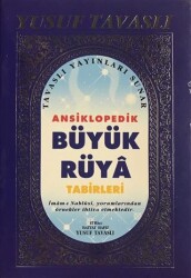 Ansiklopedik Büyük Rüya Tabirleri B33 - Tavaslı Yayınları