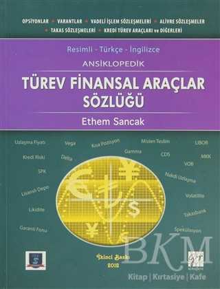 Ansiklopedik Türev Finansal Araçlar Sözlüğü - Gazi Kitabevi