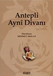 Antepli Ayni Divanı - Kitabevi Yayınları