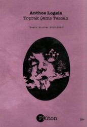 Anthos Logeia Toplu Şiirler 2013-2023 - Plüton