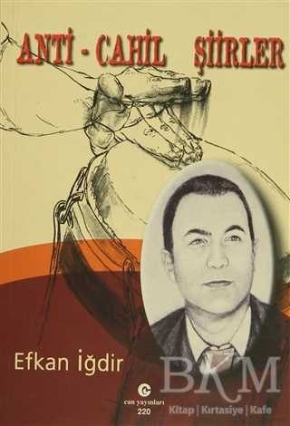 Anti - Cahil Şiirler - Can Yayınları (Ali Adil Atalay)