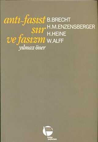 Anti - Faşist Şiir ve Faşizm - Belge Yayınları