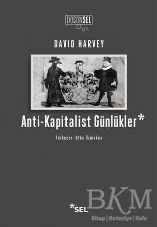 Anti-Kapitalist Günlükler - Sel Yayıncılık