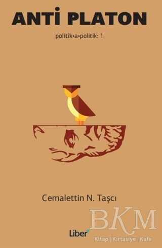 Anti Platon - Liber Plus Yayınları