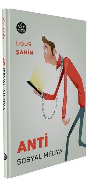 Anti Sosyal Medya - Elpis Yayınları