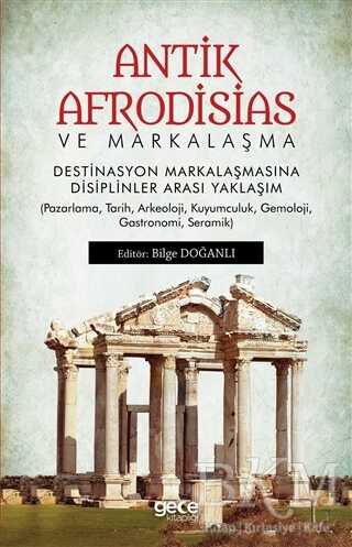 Antik Afrodisias ve Markalaşma - Gece Kitaplığı