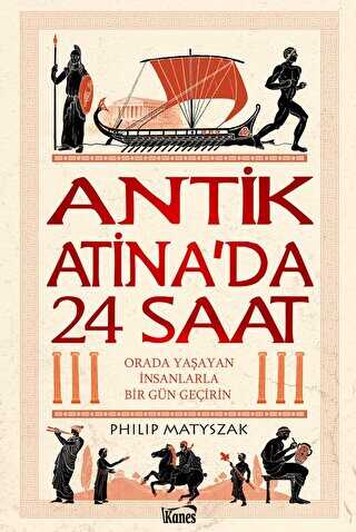 Antik Atina`da 24 Saat