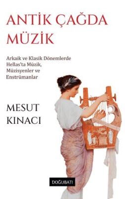 Antik Çağda Müzik - 1