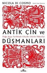Antik Çin ve Düşmanları - Kronik Kitap