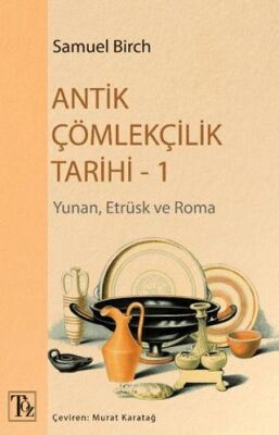 Antik Çömlekçilik Tarihi 1 - 1