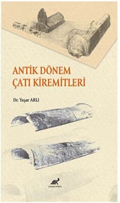 Antik Dönem Çatı Kiremitleri - 1
