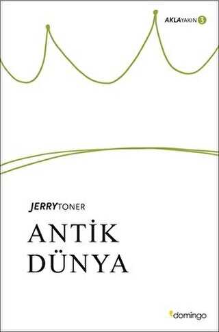 Antik Dünya - Domingo Yayınevi
