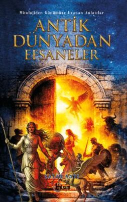 Antik Dünyadan Efsaneler - 1