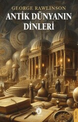 Antik Dünyanın Dinleri - Dorlion Yayınları