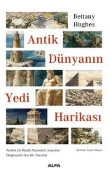 Antik Dünyanın Yedi Harikası - Alfa Yayınları