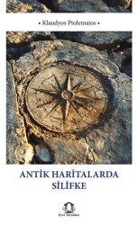 Antik Haritalarda Silifke - Eyce Yayınları