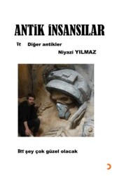 Antik İnsansılar ve Diğer Antikler - Cinius Yayınları