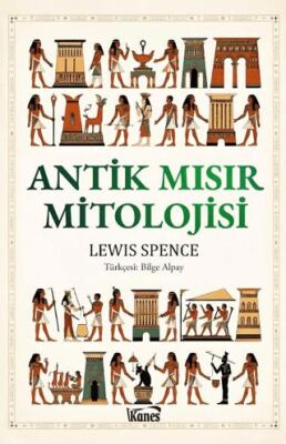 Antik Mısır Mitolojisi - 1