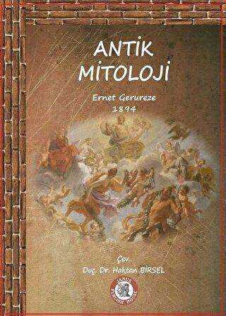Antik Mitoloji - Janus Publish House