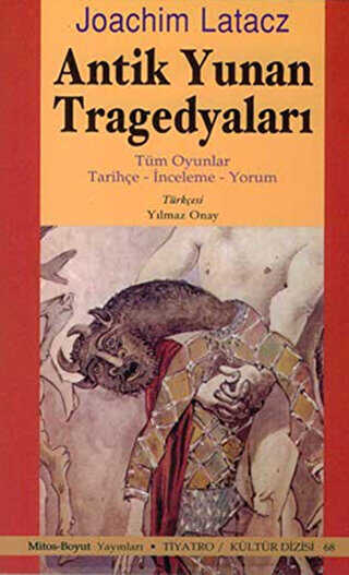 Antik Yunan Tragedyaları - Mitos Boyut Yayınları