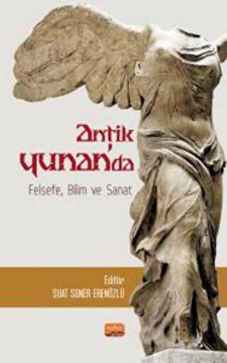 Antik Yunanda Felsefe Bilim Ve Sanat Bkmkitap