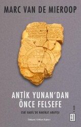 Antik Yunan’dan Önce Felsefe - Ketebe Yayınları