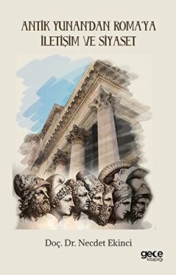 Antik Yunan’dan Roma’ya İletişim ve Siyaset - 1