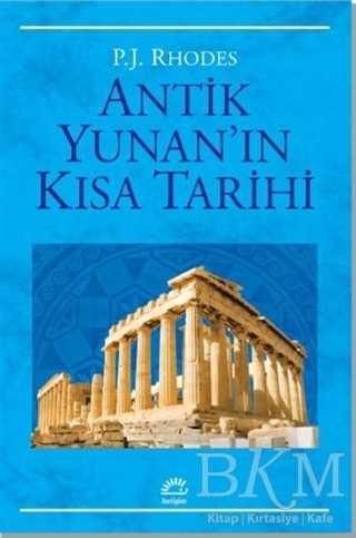 Antik Yunan`ın Kısa Tarihi - İletişim Yayınevi