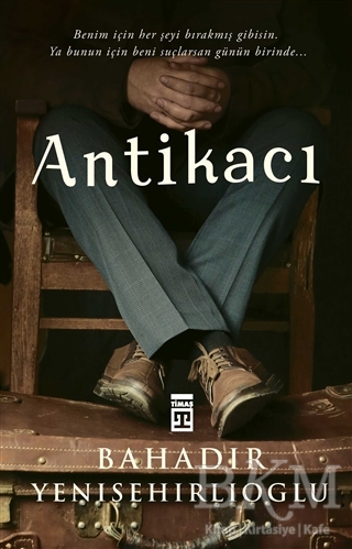 Antikacı - Timaş Yayınları