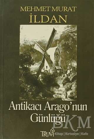 Antikacı Arago’nun Günlüğü