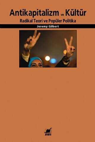 Antikapitalizm ve Kültür - Ayrıntı Yayınları