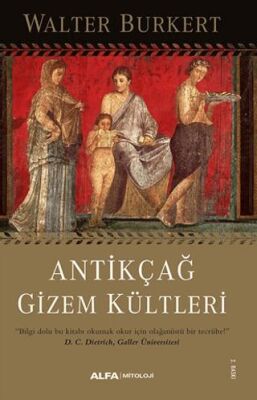 Antikçağ Gizem Kültleri - 1