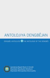 Antolojiya Dengbejan - Dengbej Antolojisi - The Antologie Of The Dengbej – III - J&J Yayınları