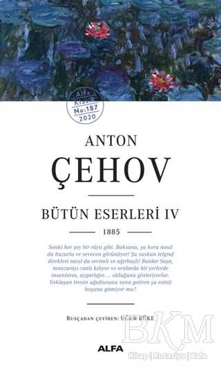 Anton Çehov - Bütün Eserleri 4 1885 - Alfa Yayınları