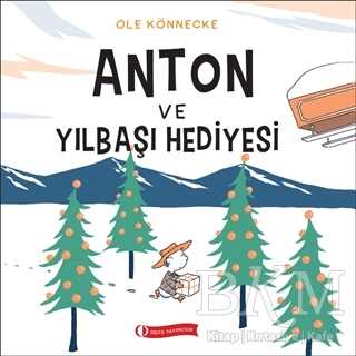 Anton ve Yılbaşı Hediyesi - ODTÜ Geliştirme Vakfı Yayıncılık
