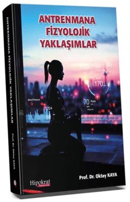 Antrenmana Fizyolojik Yaklaşımlar - 1