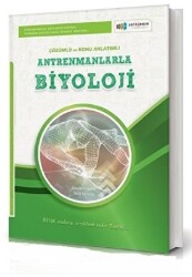 Antrenmanlarla Biyoloji Çözümlü ve Konu Anlatımlı - Antrenmanlarla Matematik Yayıncılık