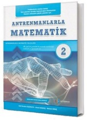 Antrenmanlarla Matematik 2 - Antrenmanlarla Matematik Yayıncılık