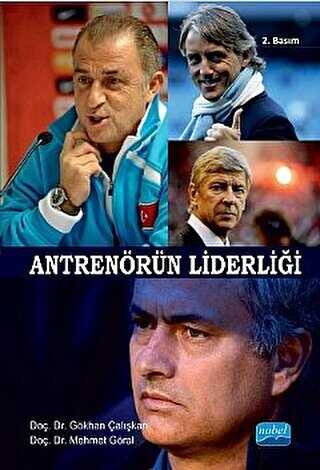 Antrenörün Liderliği - Nobel Akademik Yayıncılık
