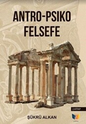 Antro - Psiko Felsefe 2. Kitap - Ateş Yayınları