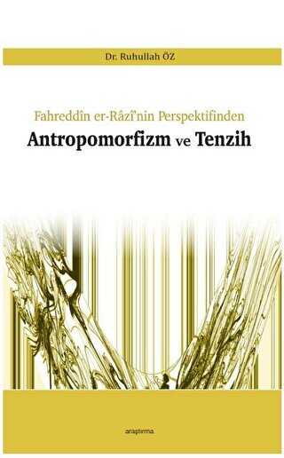Antropomorfizm ve Tenzih - Araştırma Yayınları