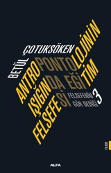 Antropontolojinin Işığında Eğitim Felsefesi - Alfa Yayınları