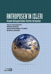 Antroposen`in İzleri - Bağlam Yayınları