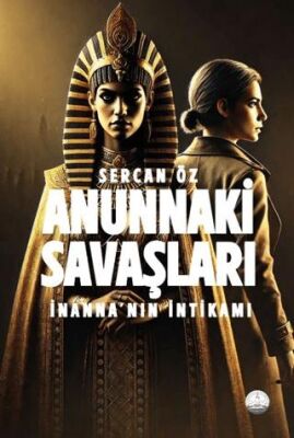 Anunnaki Savaşları - 1