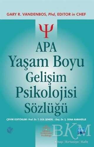 APA Yaşam Boyu Gelişim Psikolojisi Sözlüğü - Nobel Akademik Yayıncılık