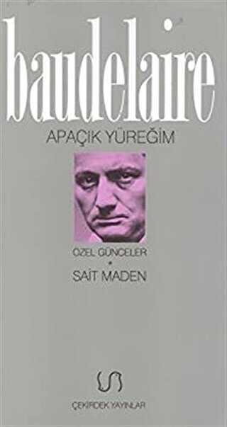 Apaçık Yüreğim Özel Günceler - Çekirdek Yayınları