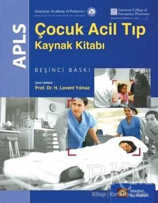 APLS Çocuk Acil Tıp Kaynak Kitabı - İstanbul Tıp Kitabevi