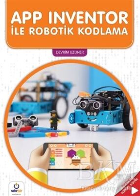 APP Inventor ile Robotik Kodlama - 1