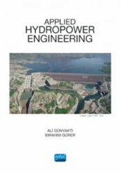 Applied Hydropovver Engineering - Nobel Akademik Yayıncılık